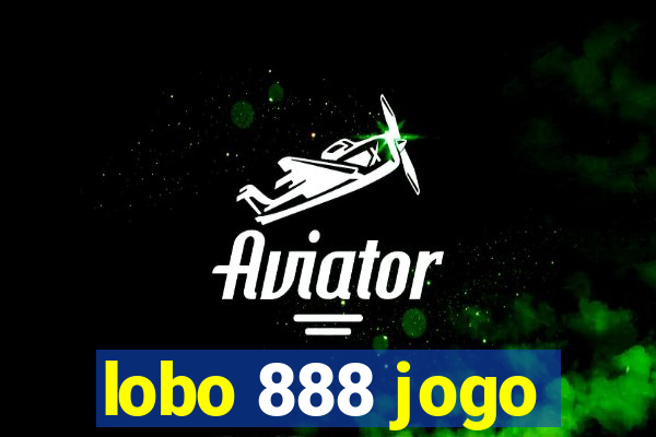 lobo 888 jogo